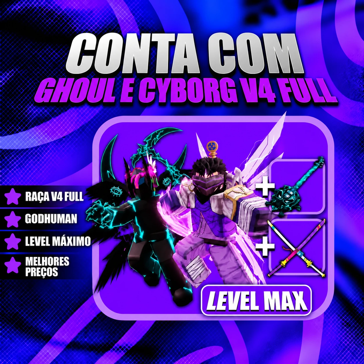 『 🧬 』 GHOUL E CYBORG V4 FULL + GODHUMAN + LEVEL MÁX