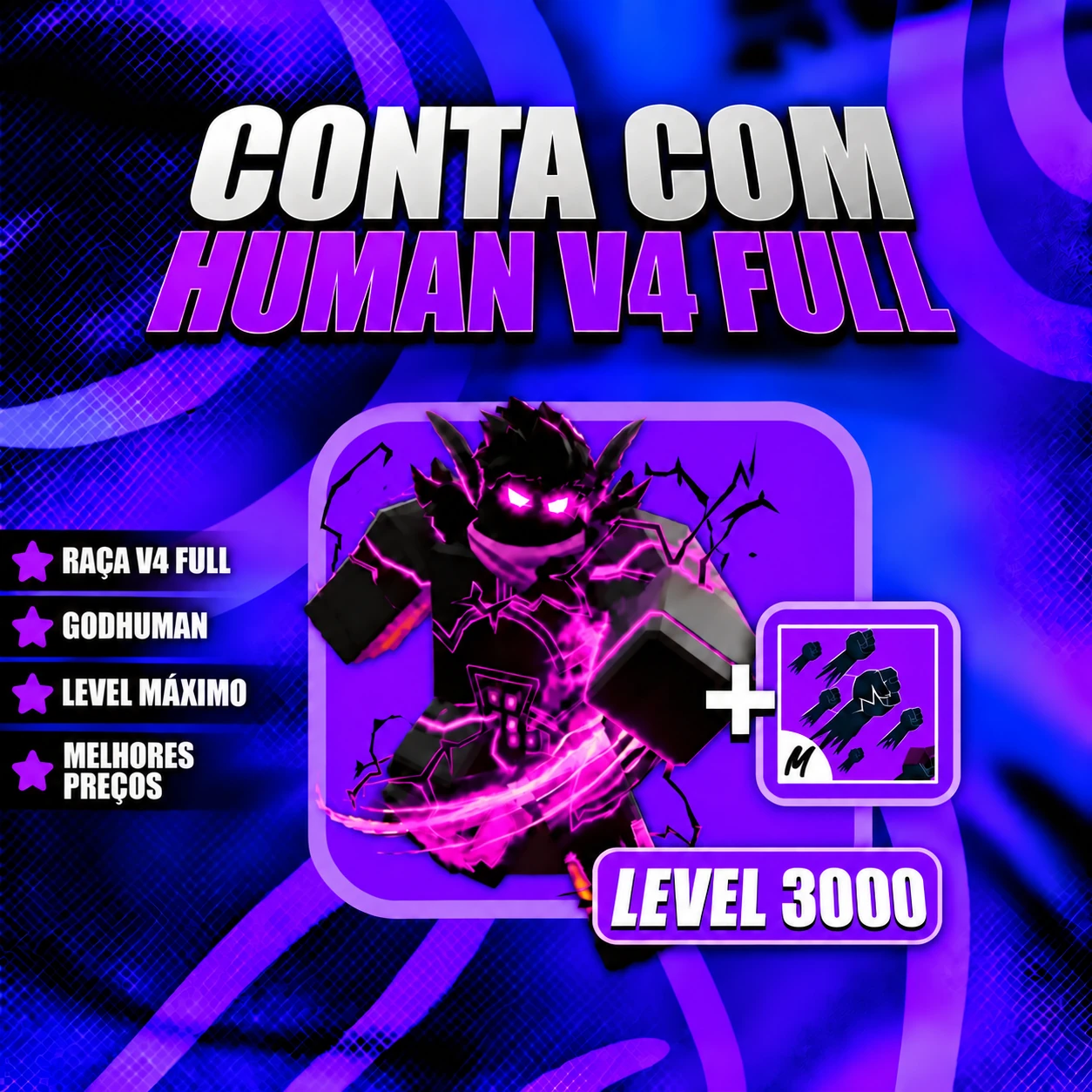 『 🧬 』 HUMAN V4 FULL + GODHUMAN + LEVEL MÁX