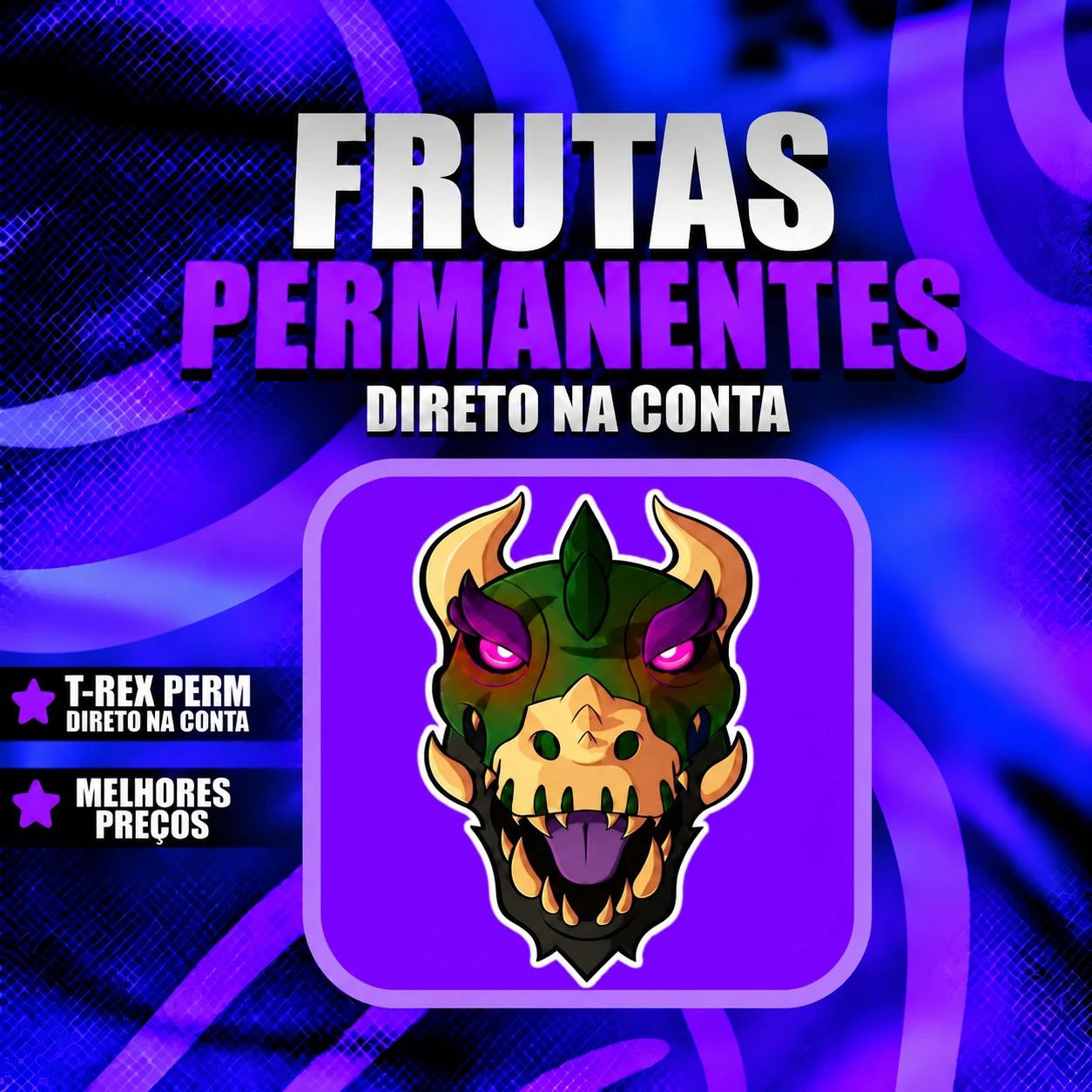『 🍎 』 T-REX PERMANENTE